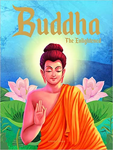 Wonder house Indian Mythology Buddha The Enlightened